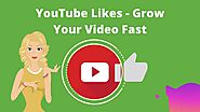 YouTube Likes - Grow Your Video Fast