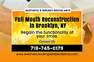Improve Your Smile with Full Mouth Reconstruction in Brooklyn NY
