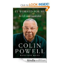 It Worked for Me: In Life and Leadership: Colin Powell, Tony Koltz: Amazon.com: Kindle Store