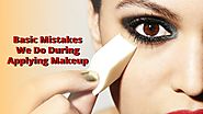 PPT - Basic Mistakes We Do During Applying Makeup PowerPoint Presentation - ID:9760979