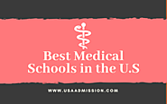 Best Medical Schools in the U.S