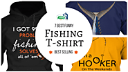 7 Best Funny Fishing T-shirt and Fishing Hoodies Free Guides