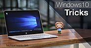 Hidden features of Windows 10 that makes your computer faster | Techlearneasy - All About Technology