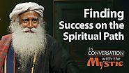 A Simple Process to Find Success on the Spiritual Path | Suhel Seth with Sadhguru