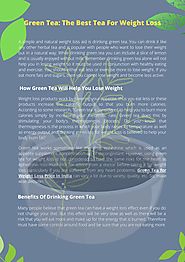 Green Tea: The Best Tea For Weight Loss by sushmitarege - Issuu