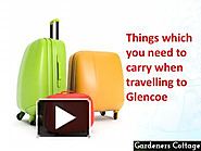 PPT – Things which you need to carry when travelling to Glencoe