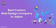 Best Custom Web Design Company in Jaipur