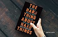 The hard thing about hard things- #1 SECRET FOR STARTUP ?