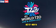ICC T20 World Cup 2021 in UAE and Oman will get underway from 17 October