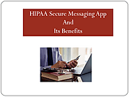 HIPAA Secure Messaging App And Its Benefits