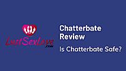 Chatterbate Review (2020) Is Chatterbate Safe?