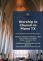 Worship in Church in Plano TX