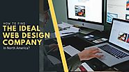 How To Find The Ideal Web Design Company In North America? — Steemit