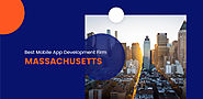 Leading Mobile App Development Agency in Massachusetts