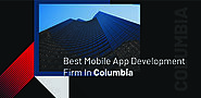 Top Mobile App Development Agency in Columbia