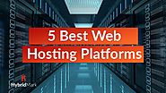 Best Web Hosting Platforms-The Top 5 Web Hosting Companies 2020