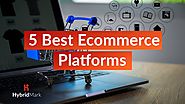5 Best Ecommerce Platforms - Best Ecommerce Platform 2020