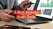 5 Best Website Audit Tools - Website Auditing Software