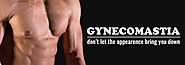 Gynecomastia - Dont let the Condition Bring you down