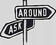 Ask around