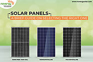 Solar Panels: A Brief Guide on selecting the right one - Novergy Solar