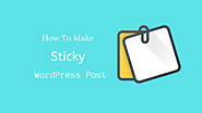 How to make a WordPress Post Sticky - CodeFlist