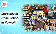 What is Specialty of CBSE School in Howrah - Sudhir Memorial Institute Liluah