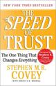 The Speed of Trust: The One Thing that Changes Everything by Stephen MR Covey