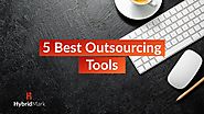5 Best Outsourcing Tools - Best Outsourcing Websites 2020