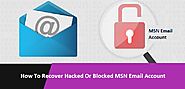 How To Recover Hacked Or Blocked MSN Email Account