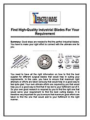 Find High-quality Industrial Blades for Your Requirement | Business | Technology