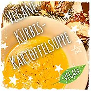 Vegane Kürbis-Kartoffelsuppe - Schnell & Lecker (Rezept)