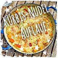 Kürbis-Nudel-Auflauf - Vegetarisch Mit Mozzarella (Rezept)