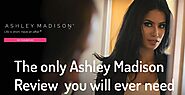 Ashley Madison Reviews - When (& When not) To Use It