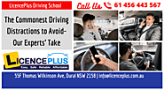 Website at https://www.licenceplus.com.au/blog/the-commonest-driving-distractions-to-avoid-our-experts-take/