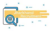 Jharkhand Govt Recruitment 2020 » www.Highonstudy.com
