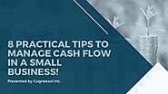 8 practical tips to manage cash flow in a small business!