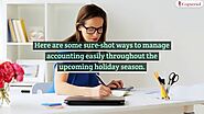 Tips for Crushing Your Accounting Work This Holiday Season