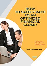 How to Safely Race to an Optimized Financial Accounting Close?