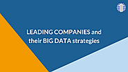 Leading Companies and Their Big Data Strategies - Video Blog
