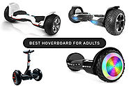 Best Hoverboard For Adults – Top Picks and Reviews 2020