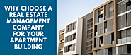 Why Choose a Real Estate Management Company for Your Apartment Building