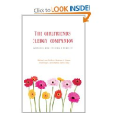 The Girlfriends' Clergy Companion: Surviving and Thriving in Ministry