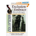 Exclusion & Embrace: Miroslav Volf