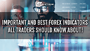 IMPORTANT AND BEST FOREX INDICATORS ALL TRADERS SHOULD KNOW ABOUT IN 2020!