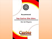 PPT - Recommend Top Casino Slot Sites For UK Players