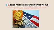 USA Drug Prices Compared to the World