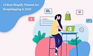 15 Best Shopify Themes for Dropshipping 2020 - CodedThemes