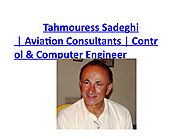 Tahmouress sadeghi | Best Aerospace consultancy Services by Tahmouress Sadeghi - Issuu