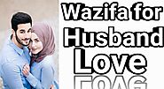 Wazifa For Husband Love - Quranic Dua